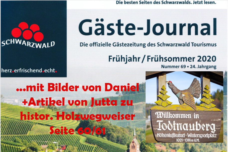 Veröffentlichung Bilder zum Artikel von Jutta über Holzwegweiser im Gästejournal vom Schwarzwald Tourismus in 3-2020